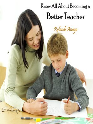 cover image of Know All About Becoming a Better Teacher